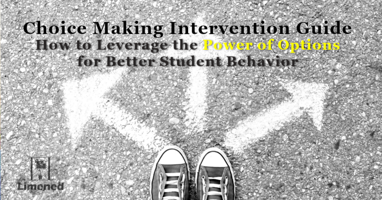Choice Making Intervention Guide – How to Leverage the Power of Options for Better Behavior